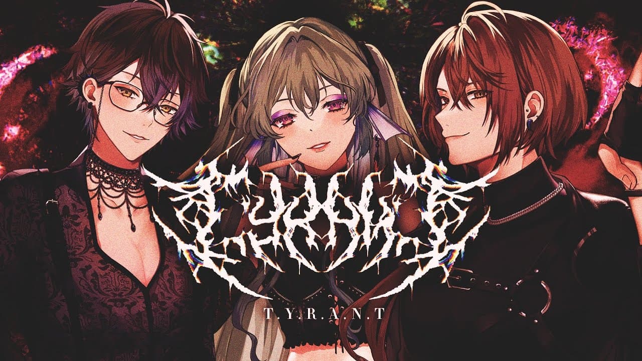 T.Y.R.A.N.T のサムネイル