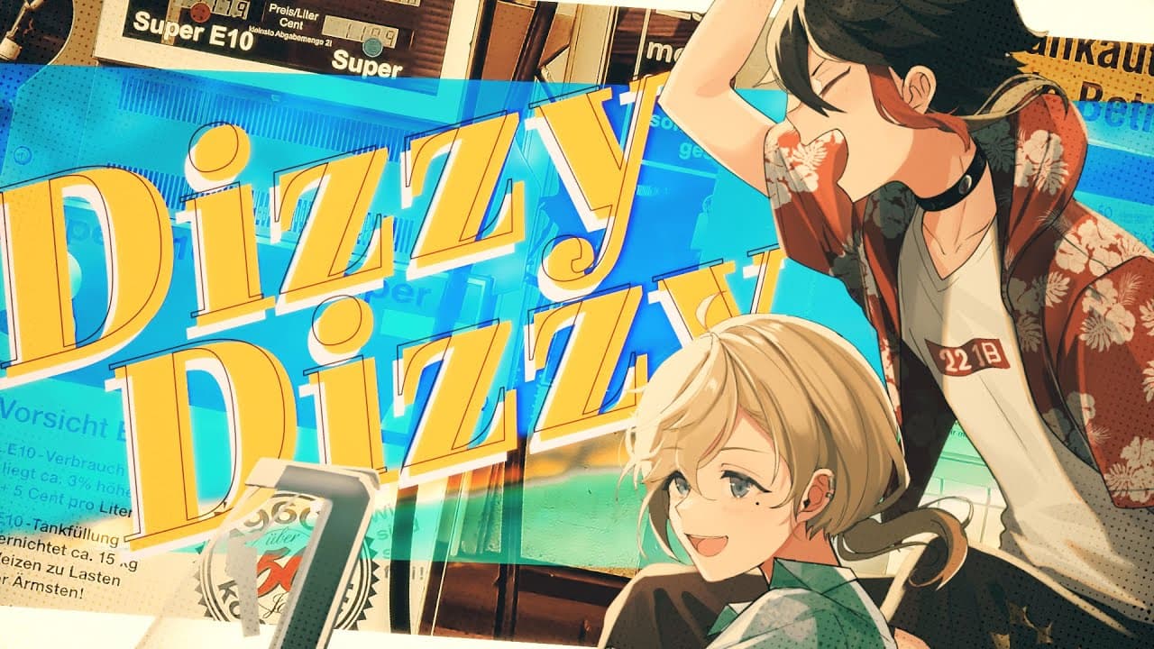 Dizzy Dizzy のサムネイル