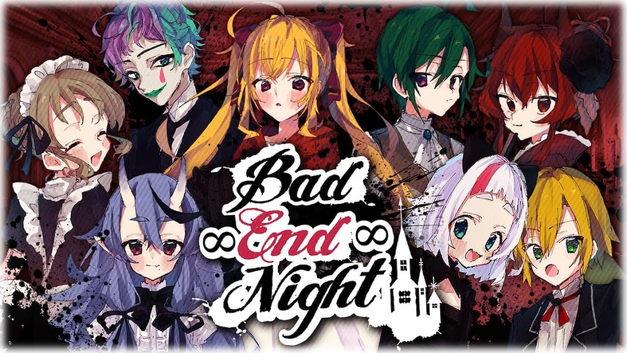 Bad ∞ End ∞ Night のサムネイル